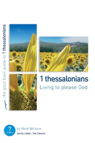 Cover of 1 Thessalonians: Living to please God