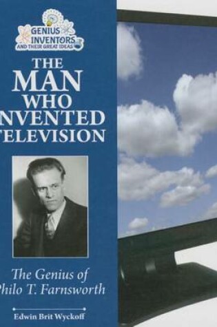 Cover of The Man Who Invented Television