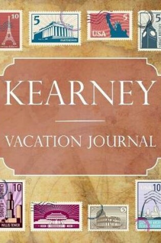 Cover of Kearney Vacation Journal