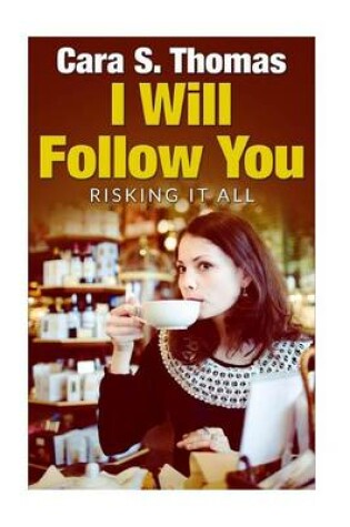 Cover of I Will Follow You