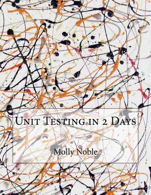 Book cover for Unit Testing in 2 Days