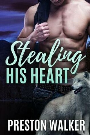 Cover of Stealing His Heart