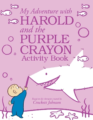 Book cover for My Adventure with Harold and the Purple Crayon Activity Book