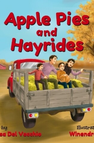 Cover of Apple Pies and Hayrides