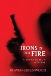 Book cover for Irons in the Fire