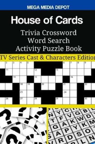 Cover of House of Cards Trivia Crossword Word Search Activity Puzzle Book