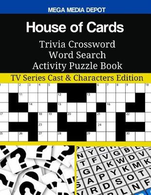 Book cover for House of Cards Trivia Crossword Word Search Activity Puzzle Book