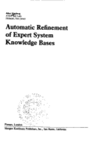 Cover of Automatic Refinement of Expert Systems