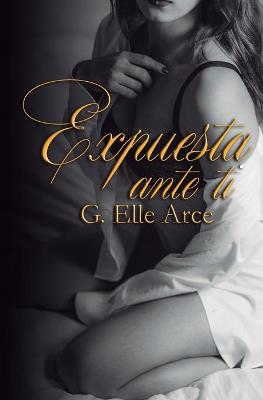 Book cover for Expuesta ante ti