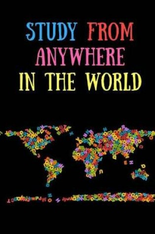Cover of Study From Anywhere in the World