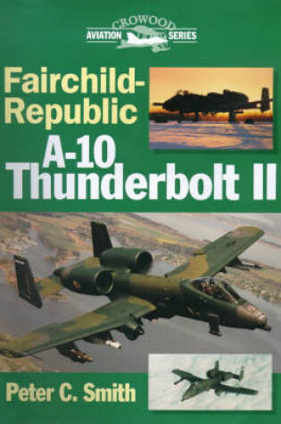 Cover of Fairchild-Republic A-10 Thunderbolt II