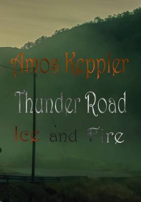 Book cover for Thunder Road - Ice and Fire