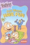 Book cover for Just Wanna Have Fun