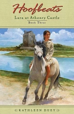 Book cover for Hoofbeats: Lara at Athenry Castle