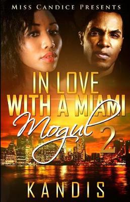 Book cover for In Love with a Miami Mogul 2