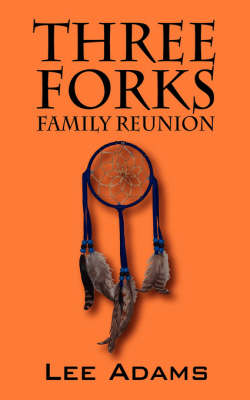 Book cover for Three Forks Family Reunion