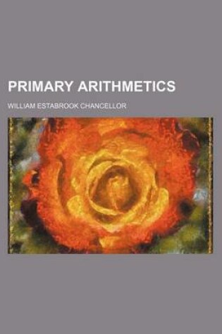 Cover of Primary Arithmetics