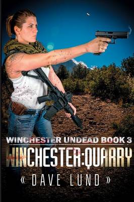 Cover of Winchester: Quarry