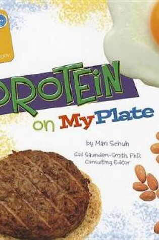 Cover of Whats on Myplate? Protein on Myplate