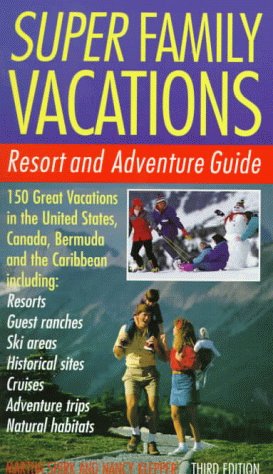 Book cover for Super Family Vacations