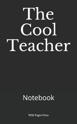 Book cover for The Cool Teacher