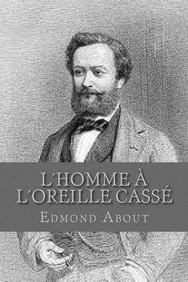 Book cover for Lhomme a Loreille Casse