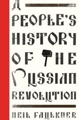 Cover of A People's History of the Russian Revolution