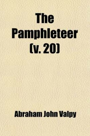 Cover of The Pamphleteer (Volume 20)