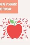 Book cover for Meal Planner Notebook