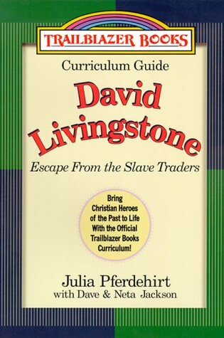 Cover of David Livingstone - Escape from the Slave Traders