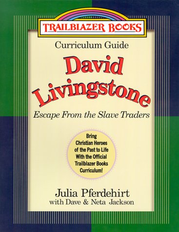 Cover of David Livingstone - Escape from the Slave Traders