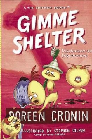 Cover of Gimme Shelter: Misadventures and Misinformation