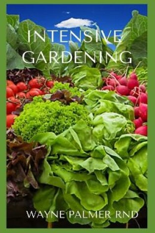 Cover of Intensive Gardening