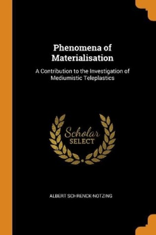 Cover of Phenomena of Materialisation