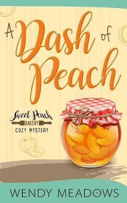 Book cover for A Dash of Peach