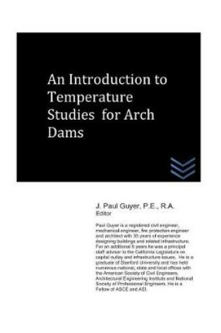 Cover of An Introduction to Temperature Studies for Arch Dams