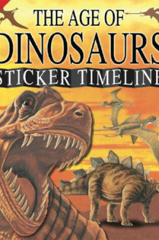 Cover of The Age of Dinosaurs