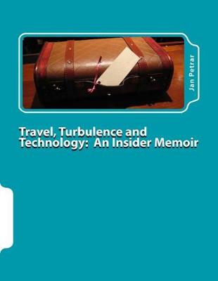 Cover of Travel, Turbulence and Technology