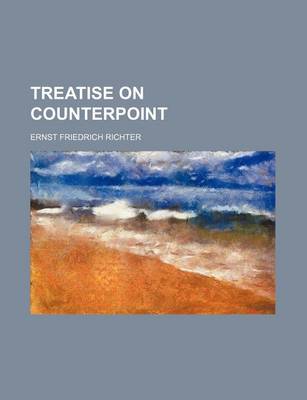 Book cover for Treatise on Counterpoint