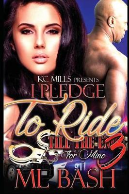 Book cover for I Pledge to Ride Till the End for Mine 3