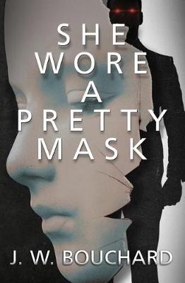 Cover of She Wore A Pretty Mask