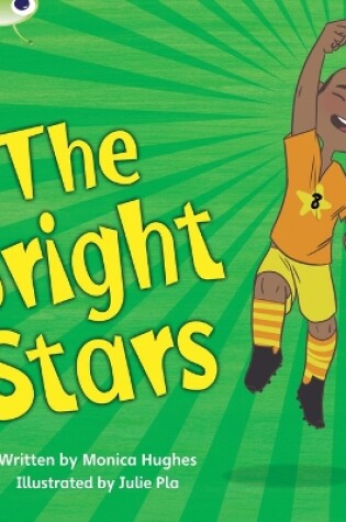 Cover of Bug Club Phonics - Phase 4 Unit 12: Bright Stars