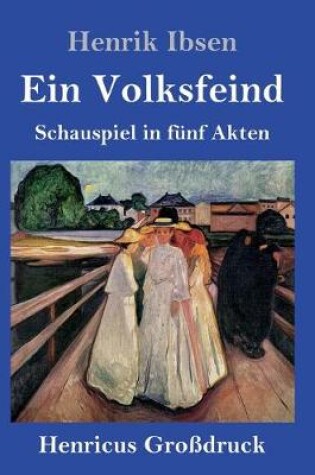 Cover of Ein Volksfeind (Großdruck)