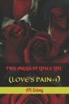 Book cover for Two Angles of Love & Life