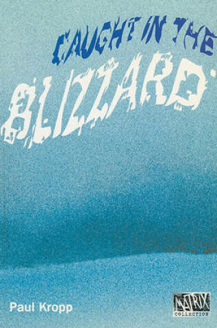 Cover of Caught in the Blizzard
