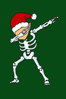 Book cover for Dabbing Skeleton With Elf Head