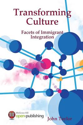 Book cover for Transforming Culture, Facets of Immigrant Integration