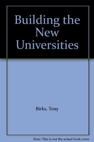 Cover of Building the New Universities