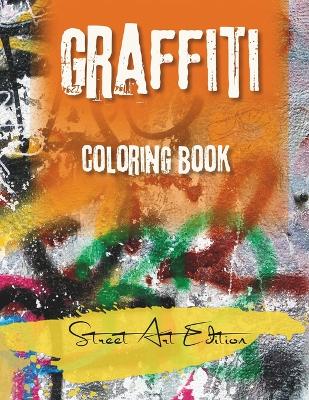 Book cover for Graffiti Coloring Book