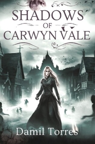 Cover of Shadows of Carwyn Vale